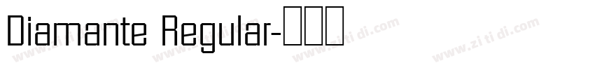 Diamante Regular字体转换 Diamante Regular字体转换